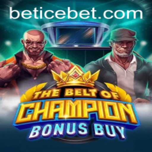 TheBeltOfChampionBonusBuy: A Thrilling Adventure with Icebet